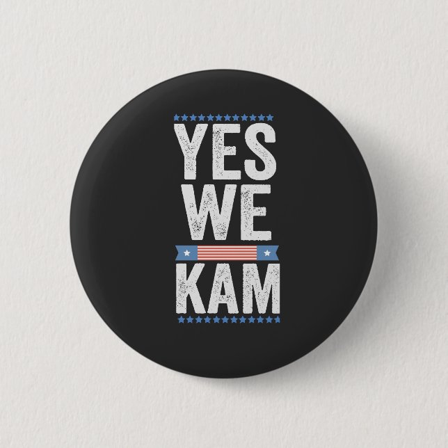 YES WE KAM 2024 6 CM ROUND BADGE (Front)