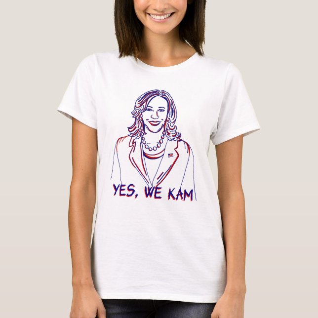 Yes, We Kam! Kamala Harris 2024 Election T-Shirt (Front)