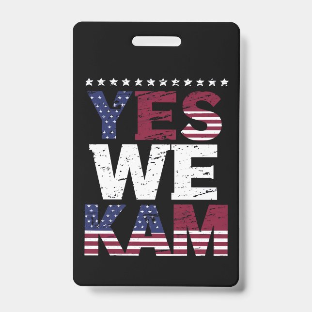 Yes We Kam Saying Quote ID Badge (Front)