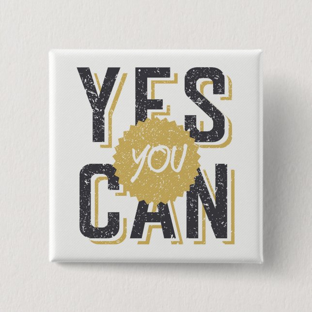 Yes You Can 3 15 Cm Square Badge (Front)