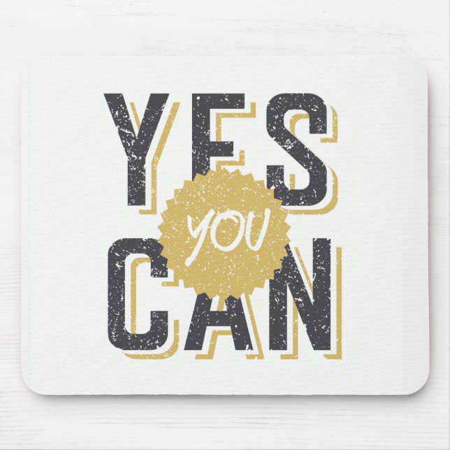 Yes You Can 3 Mouse Pad (Front)