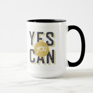 Yes You Can 3 Mug