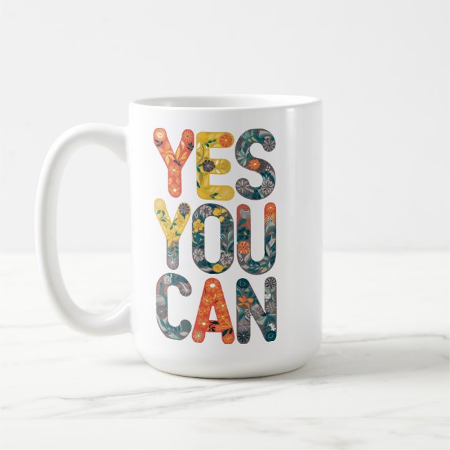 Yes You Can Coffee Mug (Left)