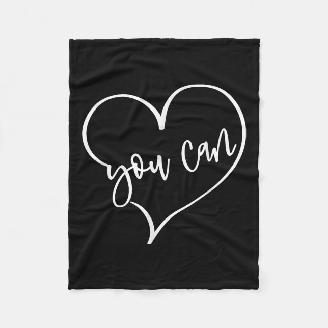 Yes You Can Do It Anything Motivation For Women Te Fleece Blanket (Front)