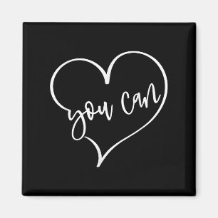 Yes You Can Do It Anything Motivation For Women Te Magnet