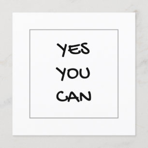 Yes You Can Encouragement Card