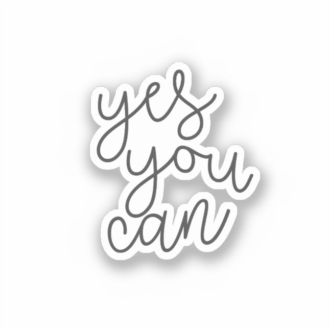 Yes You Can, Inspirational Quote (Front)