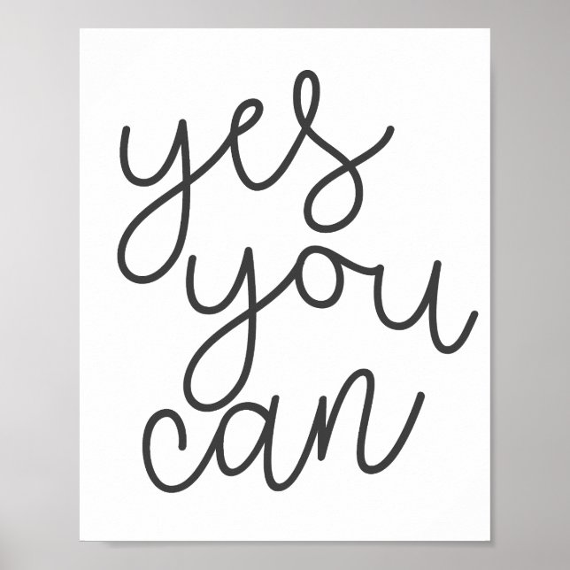 Yes You Can, Inspirational Quote Poster (Front)