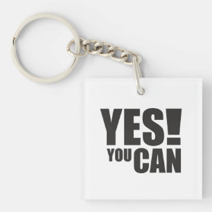 YES YOU CAN – Motivational Positive Quote Design Key Ring