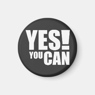 YES YOU CAN – Motivational Positive Quote Design Magnet
