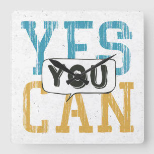 Yes You Can Square Wall Clock