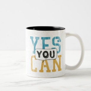 Yes You Can Two-Tone Coffee Mug