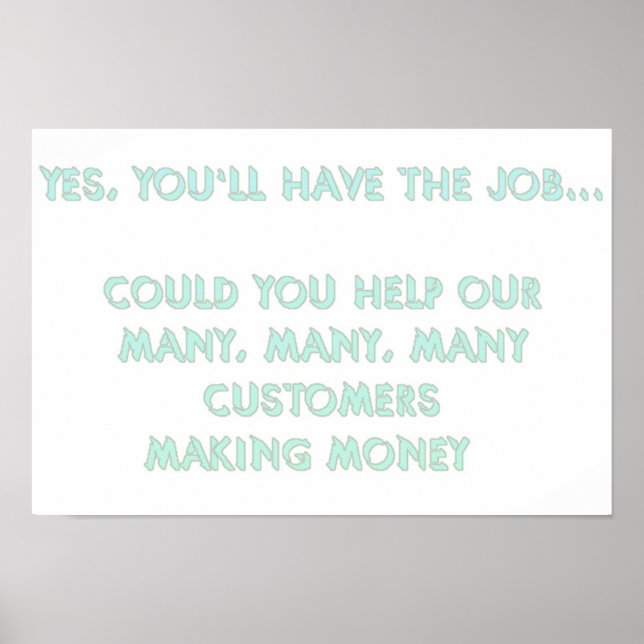 Yes, you'll have the job #2 poster (Front)