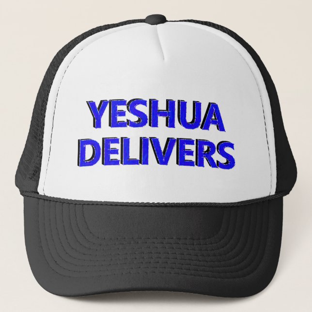 Yeshua Delivers Trucker Hat (Front)