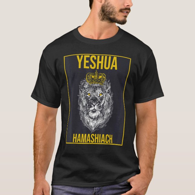 Yeshua Hamashiach Hebrew Name of Jesus Christian B T-Shirt (Front)