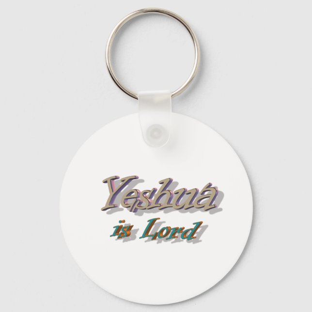 Yeshua is Lord Key Ring (Front)