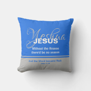 Yeshua JESUS REASON SEASON Christmas Cushion