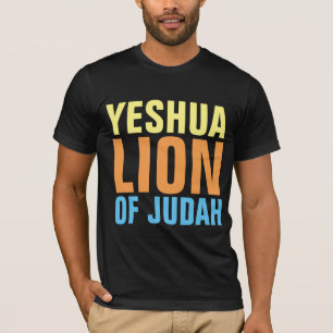 YESHUA LION OF JUDAH t-shirts