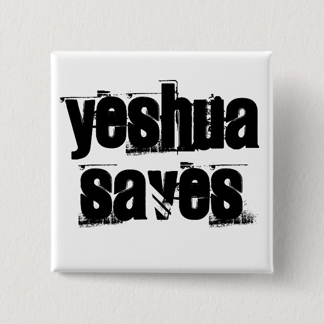 Yeshua Saves Button (Front)