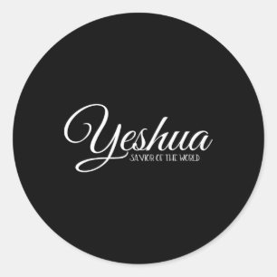 Yeshua Saviour Of The World Christian Messianic Ch Classic Round Sticker