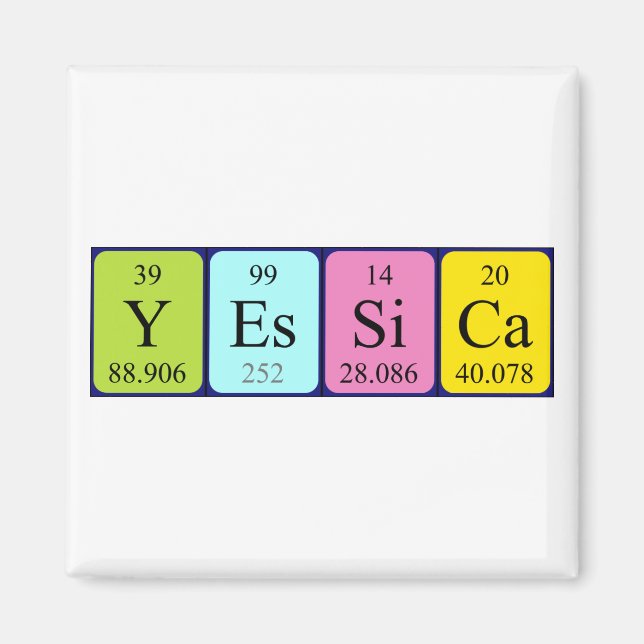 Yessica periodic table name magnet (Front)