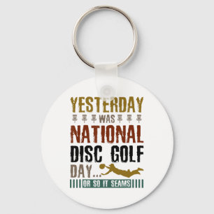 Yesterday Was National Disc Golf Day - Disc Golf _ Key Ring
