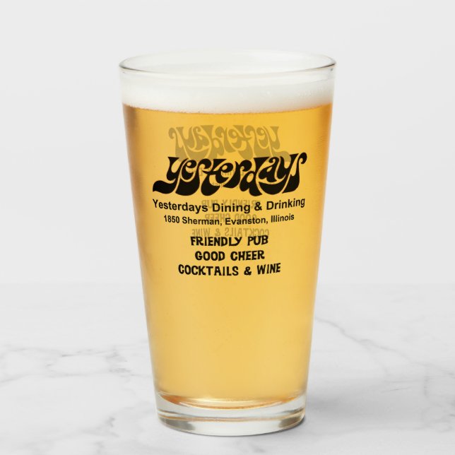 Yesterdays Dining and Drinking, Evanston, IL  Glass (Front Filled)