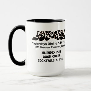 Yesterdays Dining and Drinking, Evanston, IL Mug