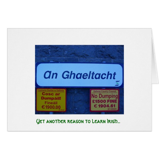 Yet Another Reason to Learn Irish... (Front Horizontal)