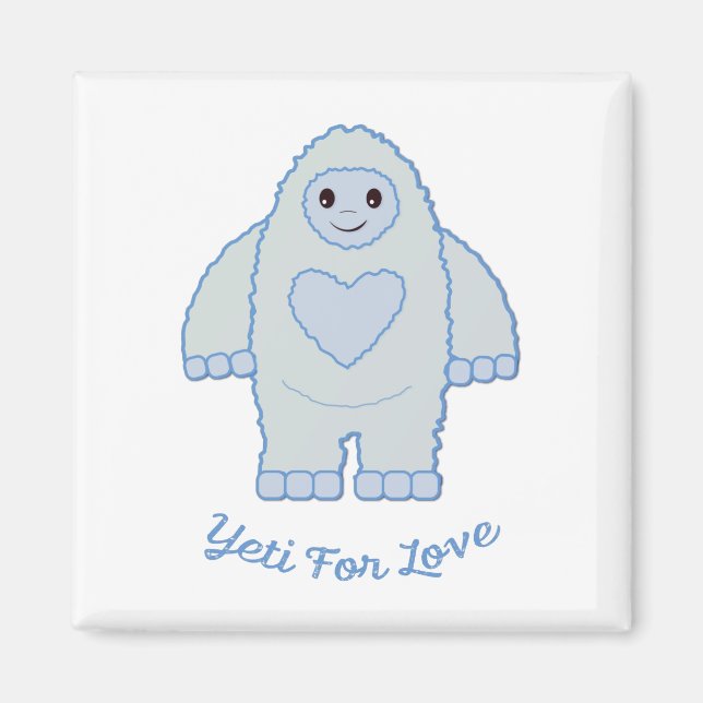 Yeti For Love Magnet (Front)
