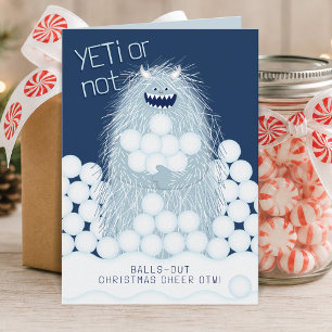 Yeti or Not Balls-Out Christmas Cheer Holiday Card