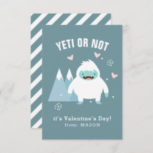 "Yeti or Not" Classroom Valentine Card
