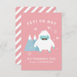 Yeti or Not Classroom Valentine Card
