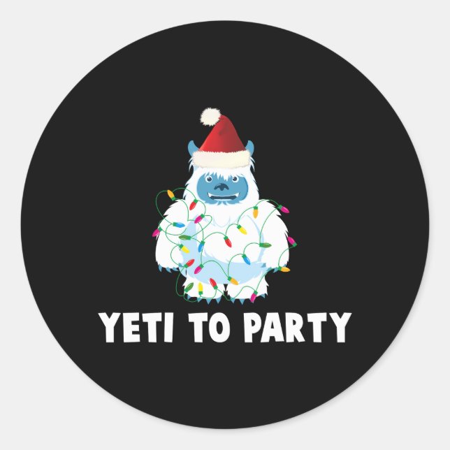 Yeti To Party Yeti For Classic Round Sticker (Front)