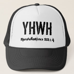 YHWH, Revelation 22 : 4 Trucker Hat