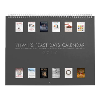 YHWH'S FEAST DAYS CALENDAR - 2017 - CANADA