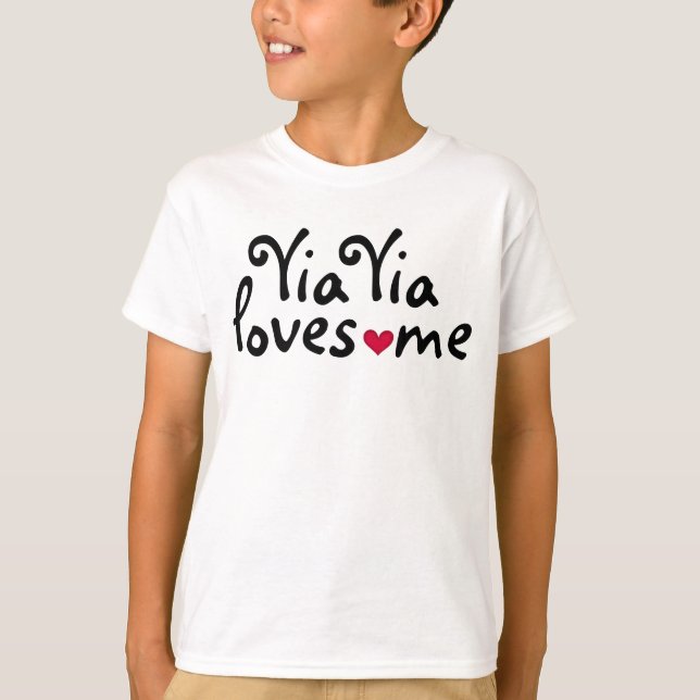 Yia Yia loves me shirt (Front)