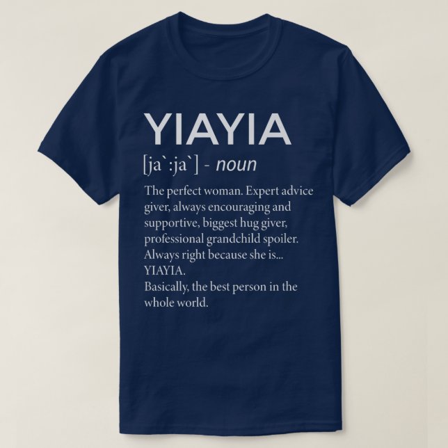 Yiayia Definition Grandma  Funny Grandmother  T-Shirt (Design Front)