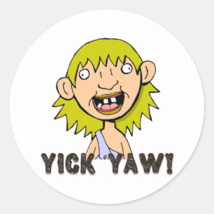 Yick Yaw! Classic Round Sticker
