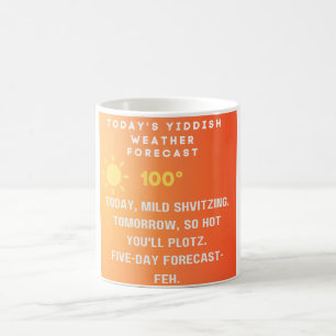 Yiddish Weather Forecast Coffee Mug