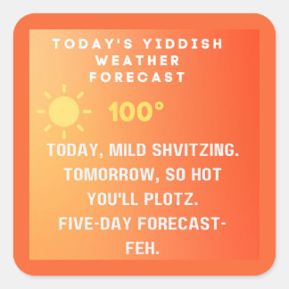 Yiddish Weather Forecast Square Sticker