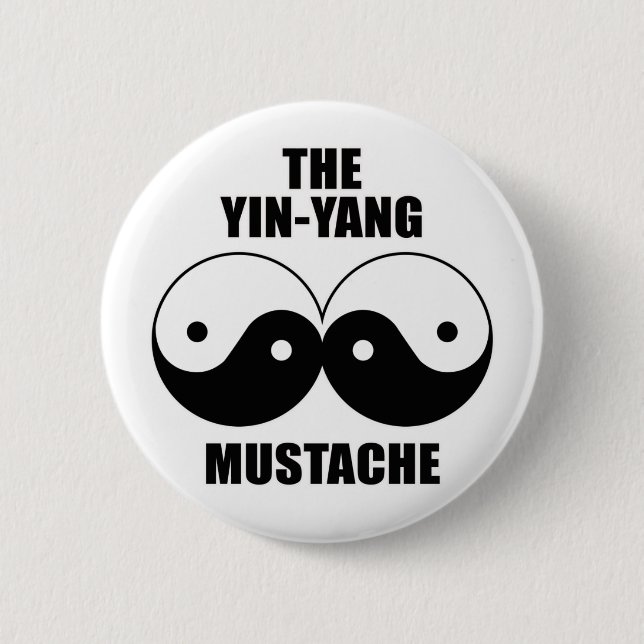 Yin-Yang Moustache 6 Cm Round Badge (Front)