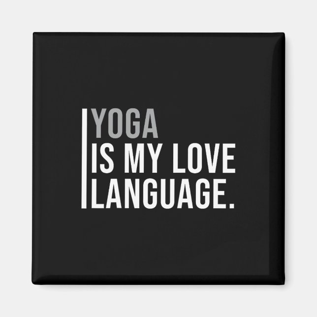 Yin Yoga Meme Quote  Magnet (Front)