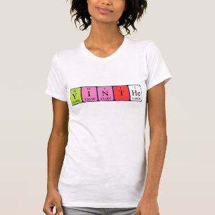 Yinthe periodic table name shirt