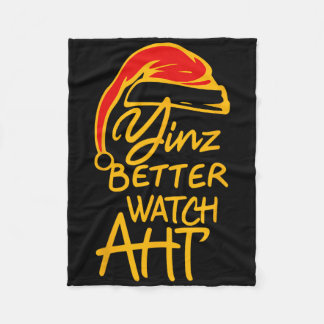 Yinzer Christmas Pittsburgh Santa Yinz Better Watc Fleece Blanket