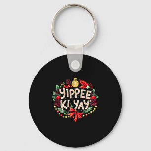 Yippee-ki-yay Funny Christmas Party Long Sleeve Key Ring