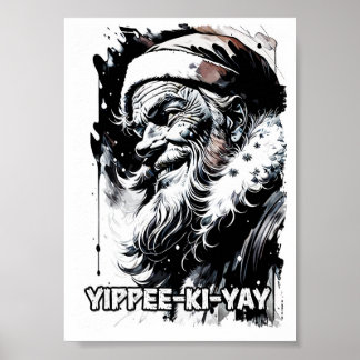 Yippee Ki Yay Funny Christmas Quote Pop Culture Poster