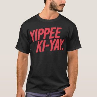 Ylp Pee Ki Yay Ylp Pee Ki Yay - T-Shirt
