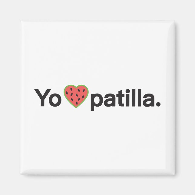 Yo Amo Patilla Magnet (Front)