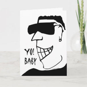 Yo! Baby, Birthday Card for Girlfriend, Hunk